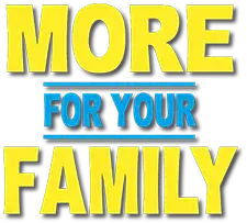 More For Your Family Services header text